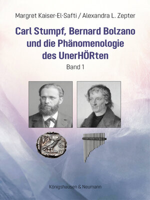 cover image of Carl Stumpf, Bernard Bolzano und die Phänomenologie des UnerHÖRten